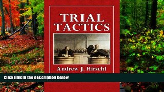 Big Deals  Trial Tactics  Full Read Most Wanted