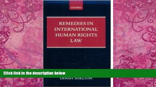 Books to Read  Remedies in International Human Rights Law  Full Ebooks Best Seller