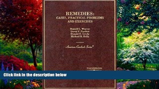 Big Deals  Remedies: Cases, Practical Problems and Exercises (American Casebook Series)  Full