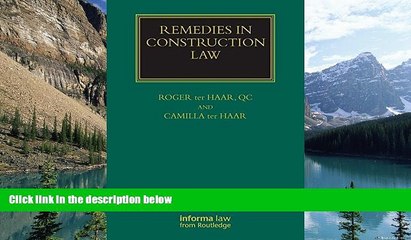 Books to Read  Remedies in Construction Law (Construction Practice Series)  Full Ebooks Best Seller