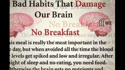 10 Bad Habits that Damage our brain