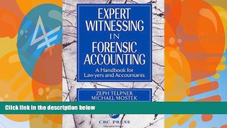 Books to Read  Expert Witnessing in Forensic Accounting: A Handbook for Lawyers and Accountants