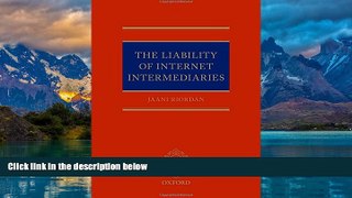 Books to Read  The Liability of Internet Intermediaries  Best Seller Books Most Wanted