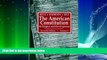 different   The American Constitution: Its Origins and Development (Seventh Edition)  (Vol. 1)
