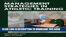 [PDF] Management Strategies in Athletic Training-4th Edition (Athletic Training Education) Full