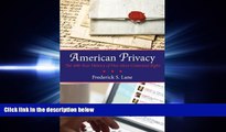 different   American Privacy: The 400-Year History of Our Most Contested Right