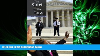 complete  The Spirit of the Law: Religious Voices and the Constitution in Modern America