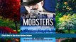 Books to Read  Joe Bruno s Mobsters - Two Volume Set - Murder and Mayhem in The Big Apple - From