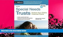 different   Special Needs Trusts: Protect Your Child s Financial Future