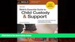 read here  Nolo s Essential Guide to Child Custody and Support (Nolo s Essential Guide to Child