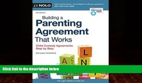 FAVORITE BOOK  Building a Parenting Agreement That Works: Child Custody Agreements Step by Step