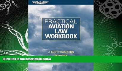 behold  Practical Aviation Law Workbook