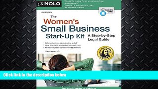 there is  Women s Small Business Start-Up Kit, The: A Step-by-Step Legal Guide