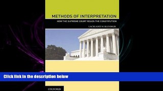 FAVORITE BOOK  Methods of Interpretation: How the Supreme Court Reads the Constitution