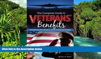 READ FULL  The Complete Guide to Veterans  Benefits: Everything You Need to Know Explained Simply