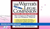 behold  The Writer s Legal Companion: The Complete Handbook For The Working Writer, Third Edition