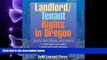 different   Landlord/Tenant Rights in Oregon (Legal Series)