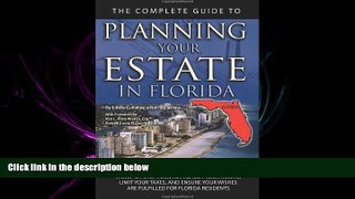 different   The Complete Guide to Planning Your Estate in Florida: A Step-by-Step Plan to Protect