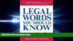 different   Legal Words You Should Know: Over 1,000 Essential Terms to Understand Contracts,