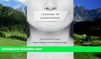 Books to Read  Lessons in Censorship: How Schools and Courts Subvert Students  First Amendment