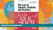 Big Deals  The Law of Schools, Students and Teachers in a Nutshell (In a Nutshell (West
