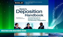 FULL ONLINE  Nolo s Deposition Handbook: The Essential Guide for Anyone Facing or Conducting a