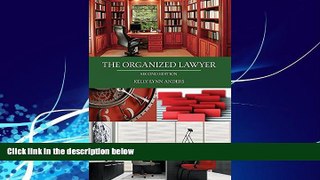 FULL ONLINE  The Organized Lawyer, Second Edition