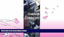 book online Handgun Combatives 2nd (second) edition Text Only