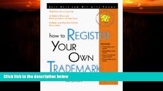 different   How to Register Your Own Trademark: With Forms
