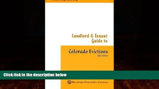 FAVORITE BOOK  Landlord and Tenant Guide to Colorado Evictions