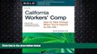 book online California Workers  Comp: How To Take Charge When You re Injured On The Job