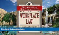 Books to Read  The American Bar Association Guide to Workplace Law: Everything You Need to Know