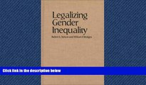 EBOOK ONLINE  Legalizing Gender Inequality: Courts, Markets and Unequal Pay for Women in America