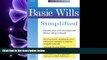 complete  Basic Wills Simplified (Law Made Simple)