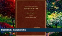 Big Deals  Estreicher and Harper s Cases and Materials on Employment Law, 3d (American Casebook