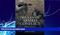 Books to Read  The Law of Armed Conflict: International Humanitarian Law in War  Best Seller Books