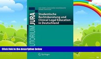 Big Deals  Studentische Rechtsberatung und Clinical Legal Education in Deutschland (Tutorium Jura)