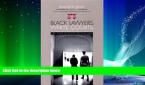 different   Black Lawyers White Courts: The Soul Of South African Law