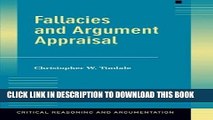 [EBOOK] DOWNLOAD Fallacies and Argument Appraisal (Critical Reasoning and Argumentation) READ NOW