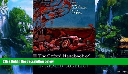 Books to Read  The Oxford Handbook of International Law in Armed Conflict (Oxford Handbooks)  Best