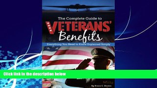 Books to Read  The Complete Guide to Veterans  Benefits: Everything You Need to Know Explained