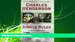 EBOOK ONLINE  Jungle Rules: A True Story of Marine Justice in Vietnam  DOWNLOAD ONLINE