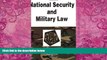 Books to Read  National Security and Military Law in a Nutshell (Nutshell Series) (In a Nutshell