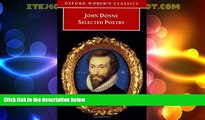 Big Deals  Selected Poetry (Oxford World s Classics)  Full Read Best Seller