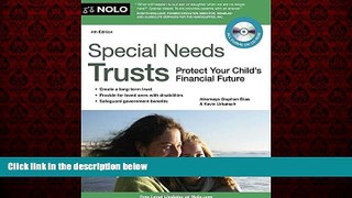 READ book  Special Needs Trusts: Protect Your Child s Financial Future (Special Needs Trust: