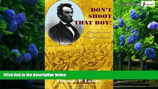 Books to Read  Don t Shoot That Boy! Abraham Lincoln and Military Justice  Best Seller Books Most