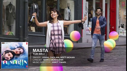 Masta Full Song (Audio) Vishal Dadlani, Neeti Mohan - Tum Bin 2