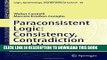 [EBOOK] DOWNLOAD Paraconsistent Logic: Consistency, Contradiction and Negation (Logic,