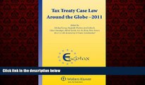 READ book  Tax Treaty Case Law Around the Globe (Eucotax Series on European Taxation)  FREE BOOOK