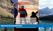 Big Deals  5 Things Every Veteran Needs to Know  Best Seller Books Most Wanted